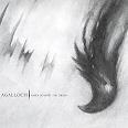 Agalloch - Ashes Against the Grain