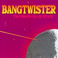 Bangtwister