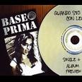 Baseprima - Quando Sto Con Lei