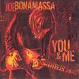 Joe Bonamassa - You & Me