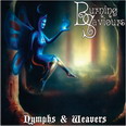 Burning Saviours - Nymphs & Weavers