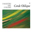 Corde Oblique - I Maestri del Colore