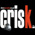 Crisk - Das Erste Mal