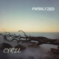 Cyril - Paralyzed