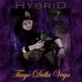 Tiago Della Vega - Hybrid