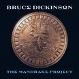 Bruce Dickinson - The Mandrake Project