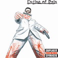 Engine of Pain - I'm Your Enemy