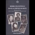 Mimmo Franzinelli - Rock & Servizi Segreti