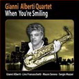 Gianni Alberti Quartet - When You're Smiling