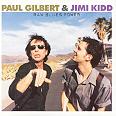 Paul Gilbert & Jimi Kidd