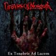 Graves Of Nosgoth - Ex Tenebris Ad Lucem