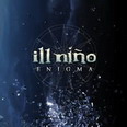 Ill Niño - Enigma