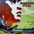 Iron Kim Style