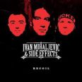 Ivan Mihaljevic & Side Effects - Recoil