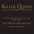 Killer Queen - Live With Orchestra