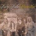 Lady Lake - Unearthed