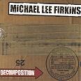 Michael Lee Firkins