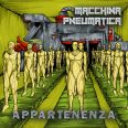 Macchina Pneumatica - Appartenenza