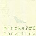 Minoke?
