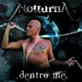 Notturna - Dentro Me