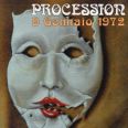 PROCESSION - 9 Gennaio 1972