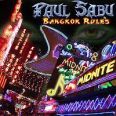 Paul Sabu - Bangkok Rules