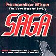 Saga - Remember When