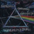 Savoldelli Casarano Bardoscia - The Great Jazz Gig in the Sky