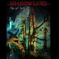 Shadowland -  Edge of Night
