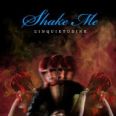 Shake Me - L'Inquietudine