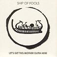 Ship Of Fools