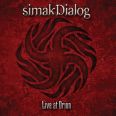 Simak Dialog - Live at Orion