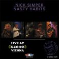 Nick Simper & Nasty Habits - Live at Szene Vienna