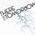 There For Tomorrow - The Water Road