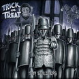 Trick Or Treat - Tin Soldiers