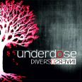 Underdose - Diverso Inverso