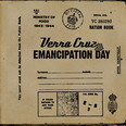 Verra Cruz - Emancipation Day