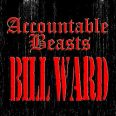 Bill Ward - Accauntable Beasts