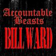 Bill Ward - Accauntable Beasts