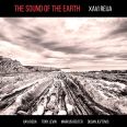 Xavi Reija - The Sound of the Earth