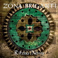 Zona Briganti - Ritmu Novu