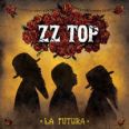 ZZ Top - La Futura